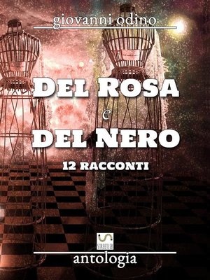cover image of Del Rosa e del Nero